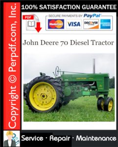 John Deere 70 Diesel Tractor Service Repair Manual Download