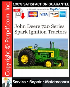 John Deere 720 Series Spark Ignition Tractors Service Repair Manual Download