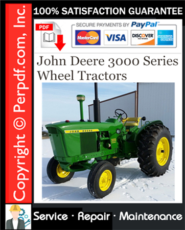 John Deere 3000 Series Wheel Tractors Service Repair Manual Download (SM2041)