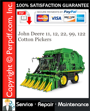 John Deere 11, 12, 22, 99, 122 Cotton Pickers Service Repair Manual Download