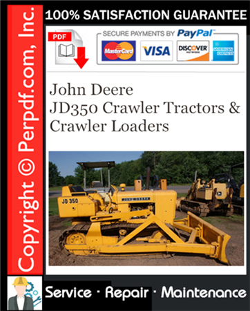 John Deere JD350 Crawler Tractors & Crawler Loaders Service Repair Manual