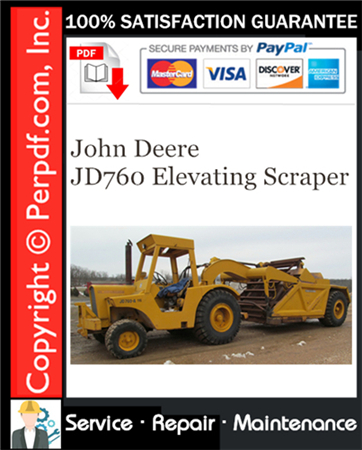 John Deere JD760 Elevating Scraper Service Repair Manual Download