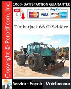 Timberjack 660D Skidder Service Repair Manual Download (S/N: 10EC1211 and UP)