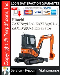 Hitachi ZAXIS27U-2, ZAXIS30U-2, ZAXIS35U-2 Excavator Service Repair Manual + Circuit Diagram Download