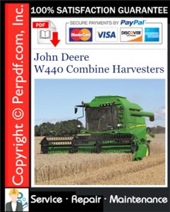 John Deere W440 Combine Harvesters Service Repair Manual Download