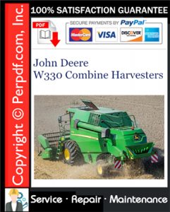 John Deere W330 Combine Harvesters Service Repair Manual Download