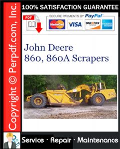 John Deere 860, 860A Scrapers Service Repair Manual Download