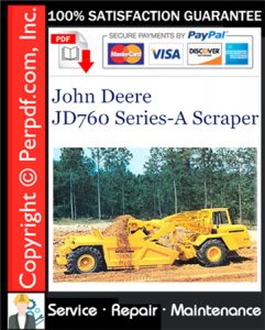 John Deere JD760 Series-A Scraper Service Repair Manual Download