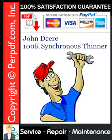 John Deere 100K Synchronous Thinner Service Repair Manual Download