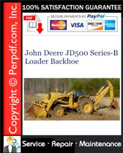 John Deere JD500 Series-B Loader Backhoe Service Repair Manual Download