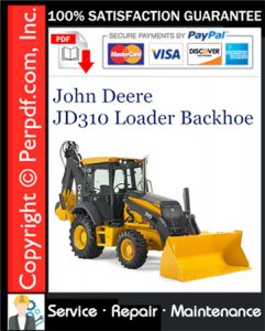 John Deere JD310 Loader Backhoe Service Repair Manual Download