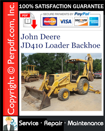 John Deere JD410 Loader Backhoe Service Repair Manual Download