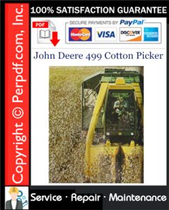 John Deere 499 Cotton Picker Service Repair Manual Download