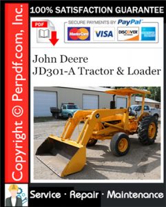 John Deere JD301-A Tractor & Loader Service Repair Manual Download