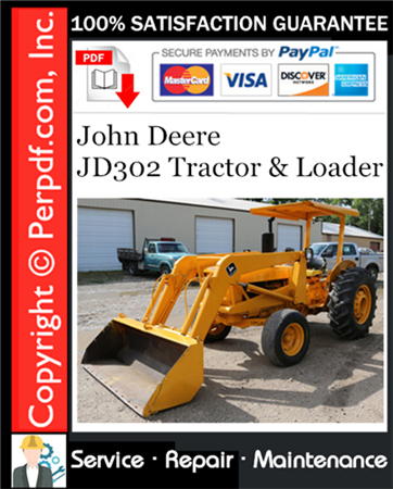 John Deere JD302 Tractor & Loader Service Repair Manual Download