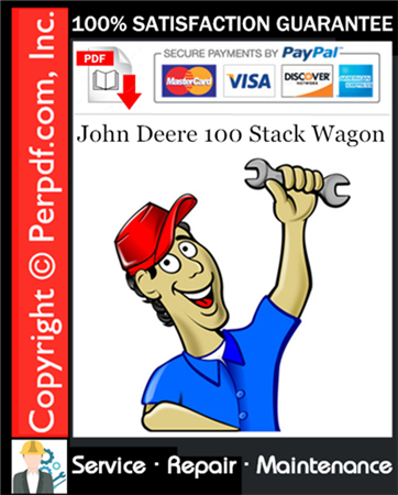 John Deere 100 Stack Wagon Service Repair Manual Download