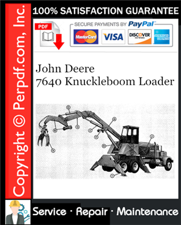 John Deere 7640 Knuckleboom Loader Service Repair Manual Download