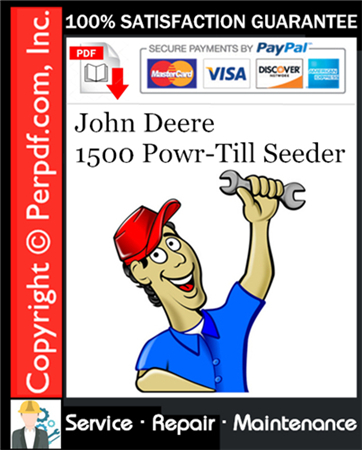 John Deere 1500 Powr-Till Seeder Service Repair Manual Download