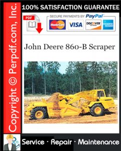 John Deere 860-B Scraper Service Repair Manual Download