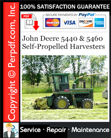 John Deere 5440 & 5460 Self-Propelled Harvesters Service Repair Manual Download