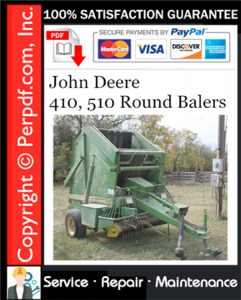 John Deere 410, 510 Round Balers Service Repair Manual Download