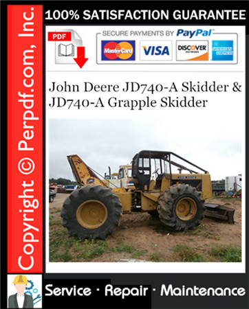 John Deere JD740-A Skidder & JD740-A Grapple Skidder Service Repair Manual Download