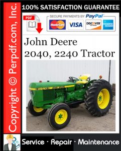 John Deere 2040, 2240 Tractor Service Repair Manual Download