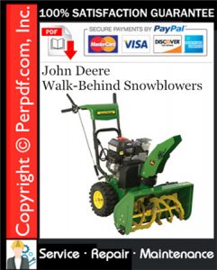 John Deere Walk-Behind Snowblowers Service Repair Manual Download