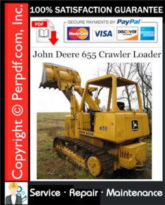 John Deere 655 Crawler Loader Service Repair Manual Download