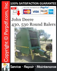 John Deere 430, 530 Round Balers Service Repair Manual Download