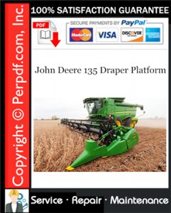 John Deere 135 Draper Platform Service Repair Manual Download