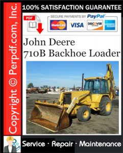 John Deere 710B Backhoe Loader Service Repair Manual Download