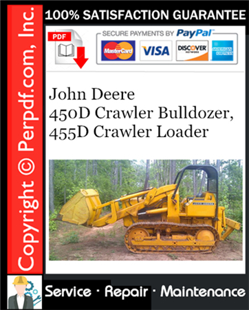 John Deere 450D Crawler Bulldozer, 455D Crawler Loader Service Repair Manual Download