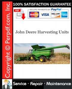 John Deere Harvesting Units Service Repair Manual Download