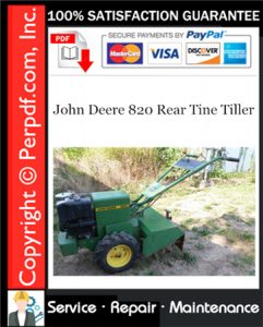 John Deere 820 Rear Tine Tiller Service Repair Manual Download