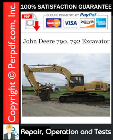 John Deere 790, 792 Excavator Repair, Operation and Tests Technical Manual Download