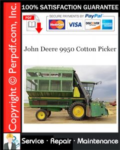 John Deere 9950 Cotton Picker Service Repair Manual Download