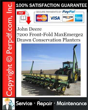 John Deere 7200 Front-Fold MaxEmerge2 Drawn Conservation Planters Service Repair Manual Download