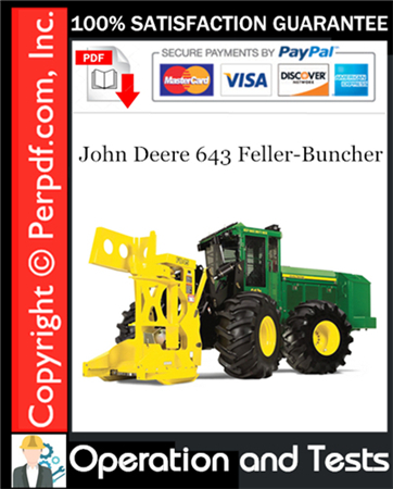 John Deere 643 Feller-Buncher Operation and Test Technical Manual Download