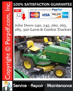 John Deere 240, 245, 260, 265, 285, 320 Lawn & Garden Tractors Service Repair Manual