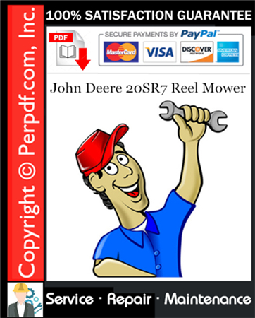 John Deere 20SR7 Reel Mower Service Repair Manual Download