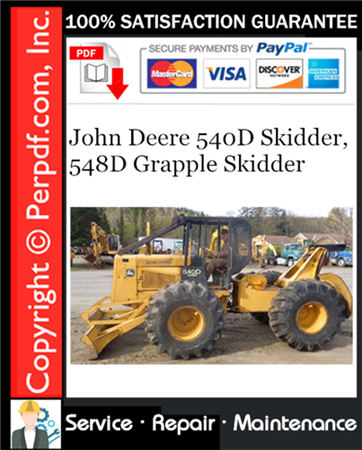 John Deere 540D Skidder, 548D Grapple Skidder Repair Technical Manual