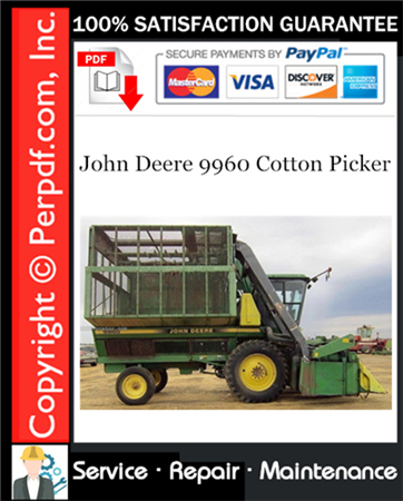 John Deere 9960 Cotton Picker Repair Technical Manual