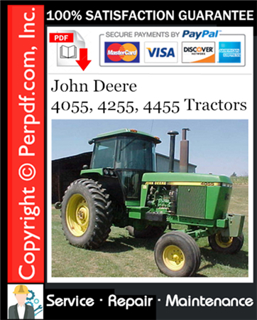 John Deere 4055, 4255, 4455 Tractors Repair Technical Manual