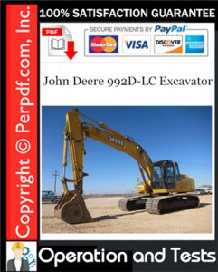 John Deere 992D-LC Excavator Operation and Tests