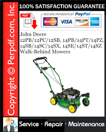 John Deere 12PB/12PC/12SB, 14PB/14PT/14PZ, 14SB/14SC/14SX, 14SE/14ST/14SZ Walk-Behind Mowers