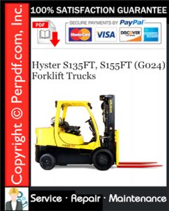 Hyster S135FT, S155FT (G024) Forklift Trucks Service Repair Manual