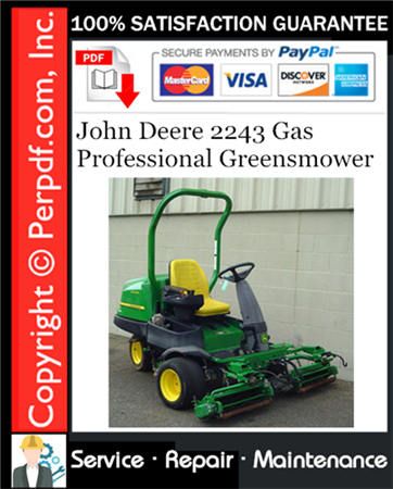 John Deere 2243 Gas Professional Greensmower Service Repair Manual Download