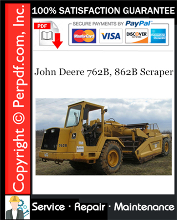 John Deere 762B, 862B Scraper Repair Technical Manual