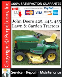 John Deere 425, 445, 455 Lawn & Garden Tractors Service Repair Manual Download